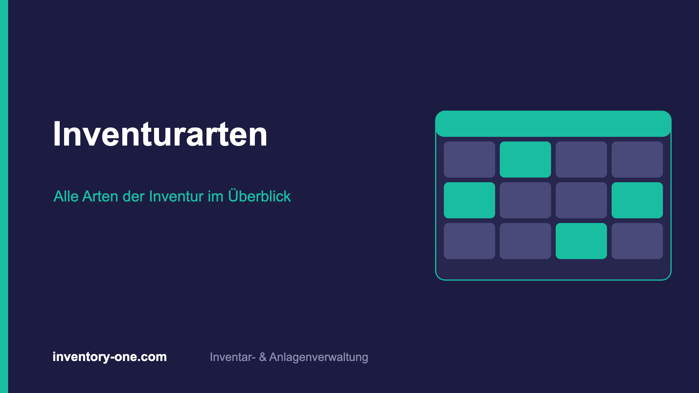 Inventurarten – alle Arten der Inventur im Überblick
