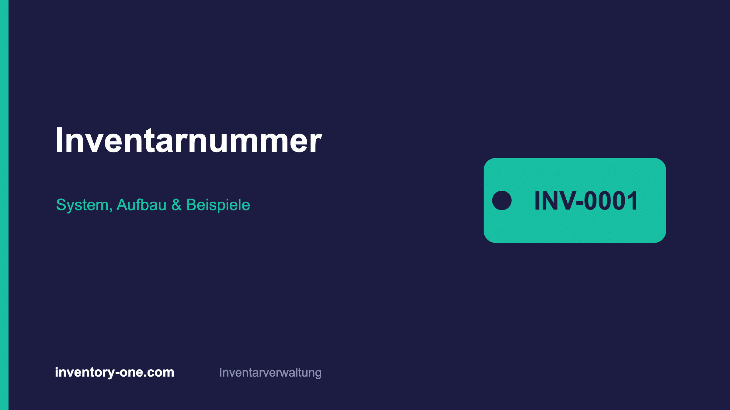 Assigning Inventory Numbers: System, Structure, and Examples