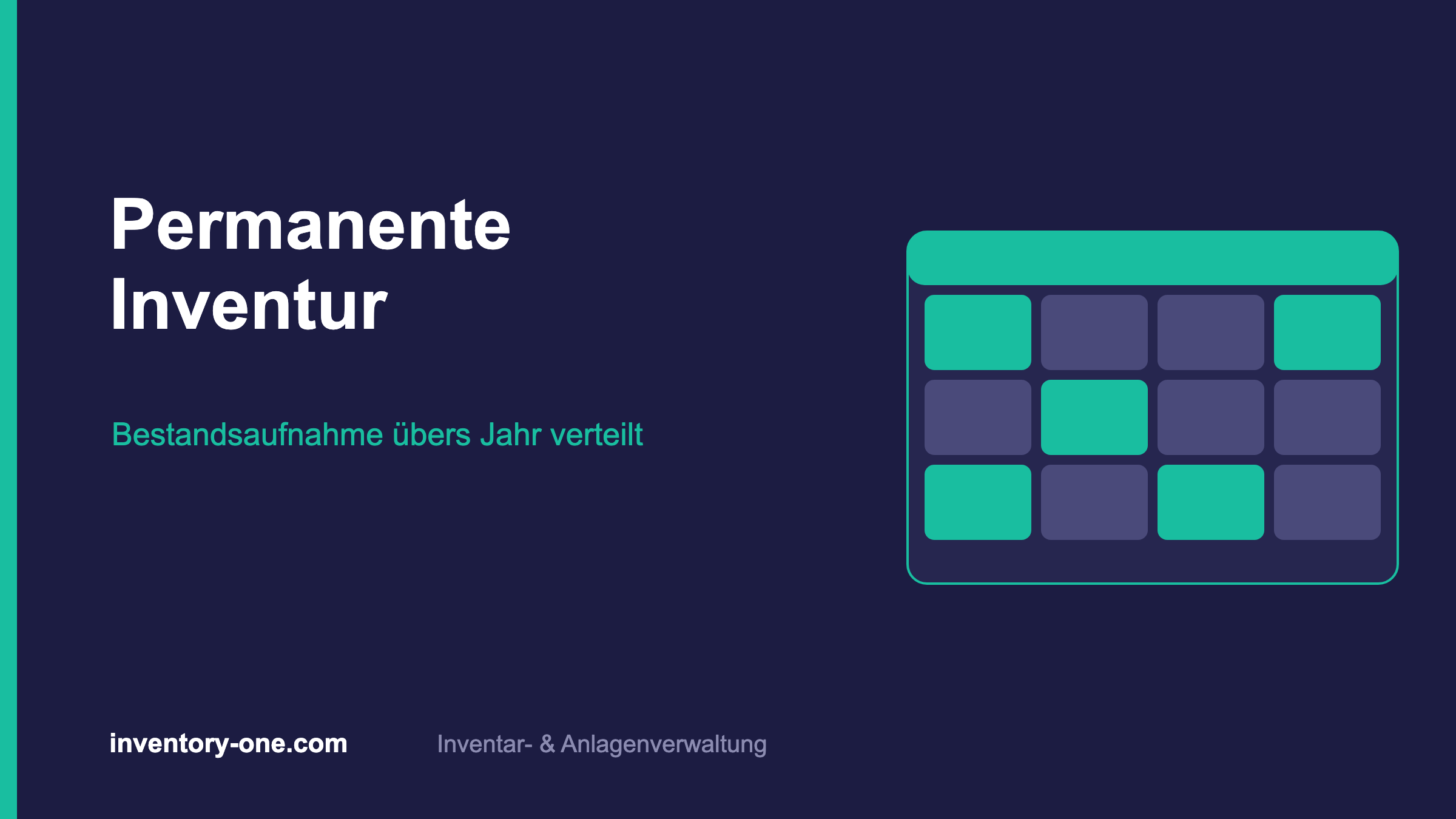 Permanente Inventur – Bestandsaufnahme übers Jahr verteilt